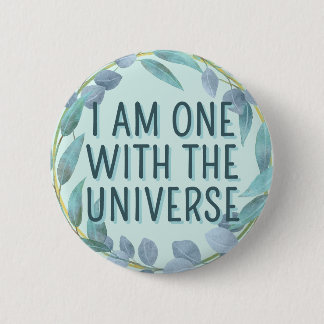 One With The Universe Blue Botanical Affirmation 2 Inch Round Button