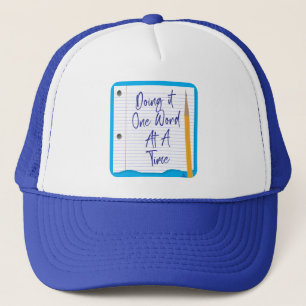 One Word at a Time Funny Author Art Trucker Hat