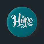 One Word That Say Hope Cursive Calligraphy 2 Inch Round Button<br><div class="desc">Hope. Inspirational and motivational quote and saying design with positive message and uplifting life slogan. Cool typography art merchandise for those looking for one word that defines your attitude and good vibe. Perfect for those who love funny sarcastic quote, witty humor, sassy attitude and sarcasm. Great Christmas gift and birthday...</div>
