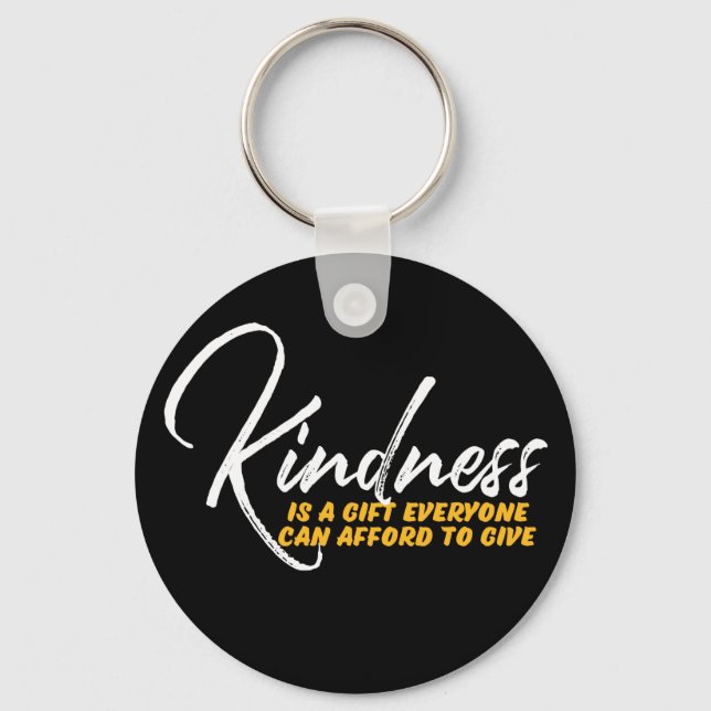 One Word That Say Kindness Inspirational Quote Keychain (Front)