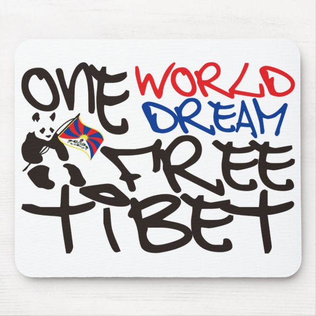 ONE WORLD ONE DREAM FREE TIBET MOUSE PAD (Front)