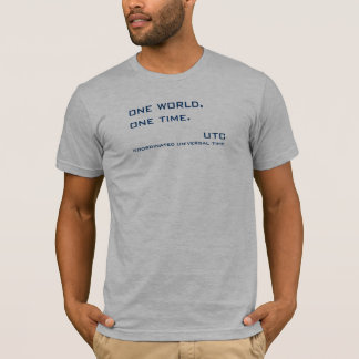 one world.one time. T-Shirt