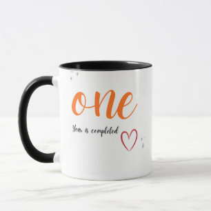 One Year Completed Mug 1st Anniversary CoffeeMug