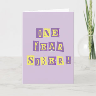 One Year Sober card with envelope ~ 5x7"