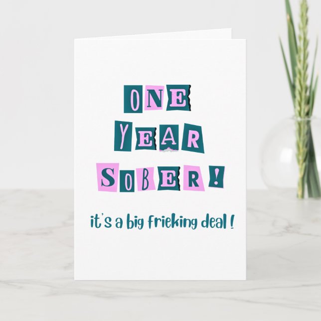 One Year Sober card with envelope ~ 5x7" (Front)