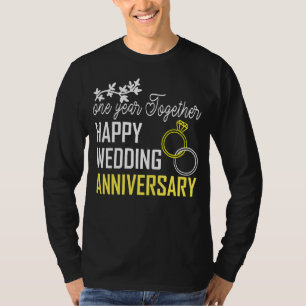 One Year Together Happy First Anniversary Couple A T-Shirt