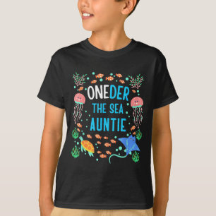Oneder The Sea Auntie 1st Birthday Aunt Matching  T-Shirt