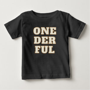 Onederful  1ST  Birthday Baby T-Shirt