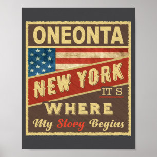 Oneonta Ny Its Where My Story Begins _1  Poster