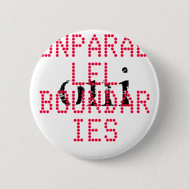 ONI , UNPARALLEL BOUNDARIES 2 INCH ROUND BUTTON (Front)