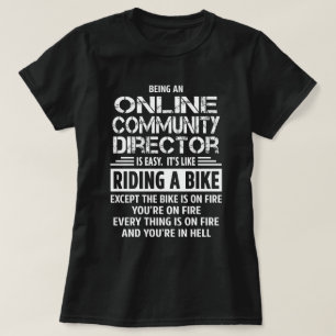 Online Community Director T-Shirt