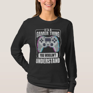Online Gamer Quote For A Controller Nerd T-Shirt