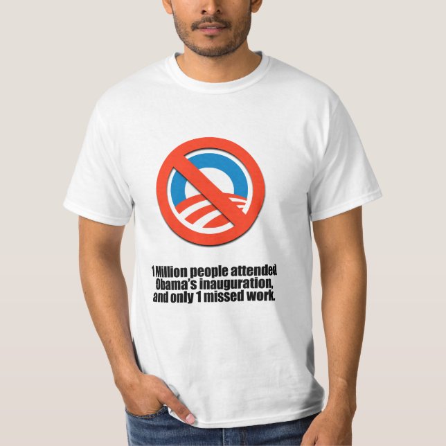 Only 1 person missed work T-Shirt (Front)