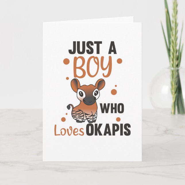 Only A Boy Of Okapis Loves - Waldgiraffe Zebra Card (Front)