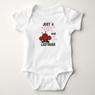 Only A Girl The Ladybug Loves Sweet Insect Baby Bodysuit