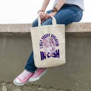 Only Apologies In Cash Tote Bag