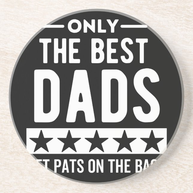Only awesome Dads get pats on the back Coaster (Front)