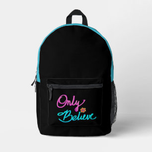 Only Believe Christian Quote with Flower on Black  Printed Backpack