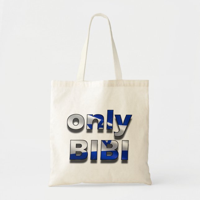 Only Bibi -Israel edition Tote Bag (Front)