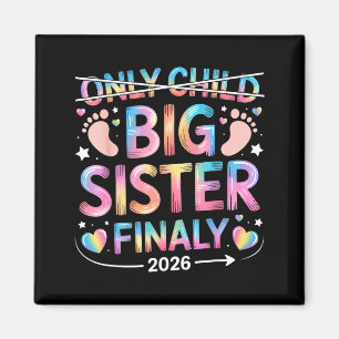 Only Child Big Sister Finally Announcement Magnet