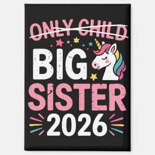 Only Child Crossed Out Big Sister 2026 Pregnancy  Magnet
