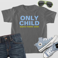 Only Child Expiring Funny Blue Big Brother