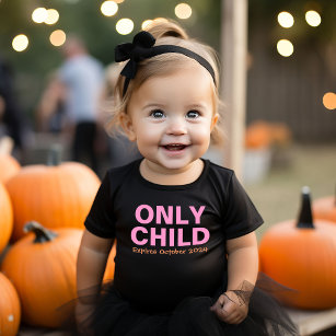 Only Child Expiring Funny Pink Big Sister Toddler T-shirt