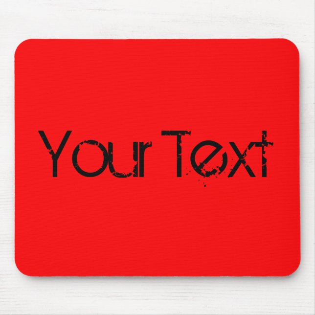 ONLY COLOR / fire red + your text Mouse Pad (Front)