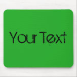 ONLY COLOR / grass green your text Mouse Pad<br><div class="desc">Only Colour Composing by EDDA Fröhlich | Template: background colour for your text or image | Trend: colour your life. | You miss other colours, products or designs? Feel free to contact me: contact@eddart.de</div>