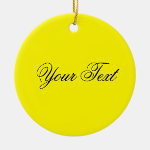 ONLY COLOR / lemon + your text Ceramic Ornament