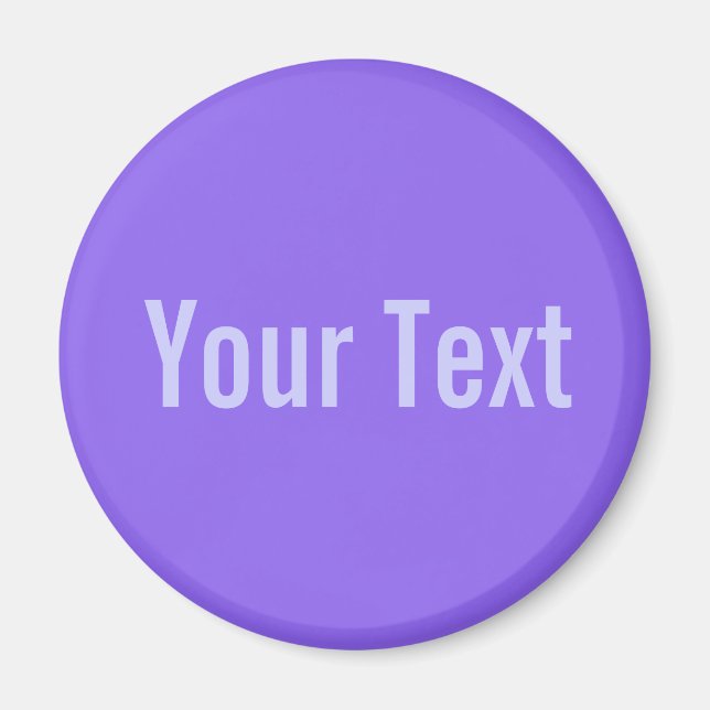 ONLY COLOR / lila + your text Magnet (Front)