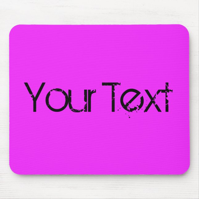 ONLY COLOR / pink + your text Mouse Pad (Front)