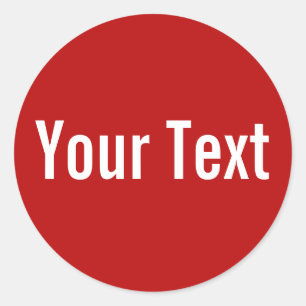 ONLY COLOR red + your text Classic Round Sticker