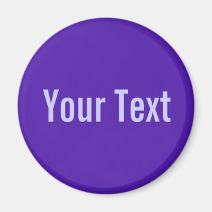 ONLY COLOR / violet + your text Magnet