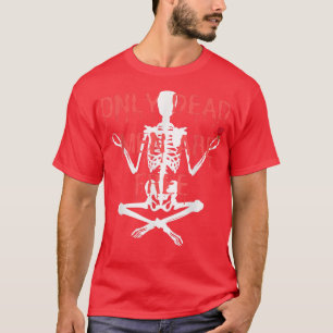 Only Dead Men Are Free Cool Skeleton And Roses  T-Shirt