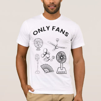 Only Fans Tee Shirt