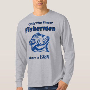 Only Finest Fishermen T-Shirt