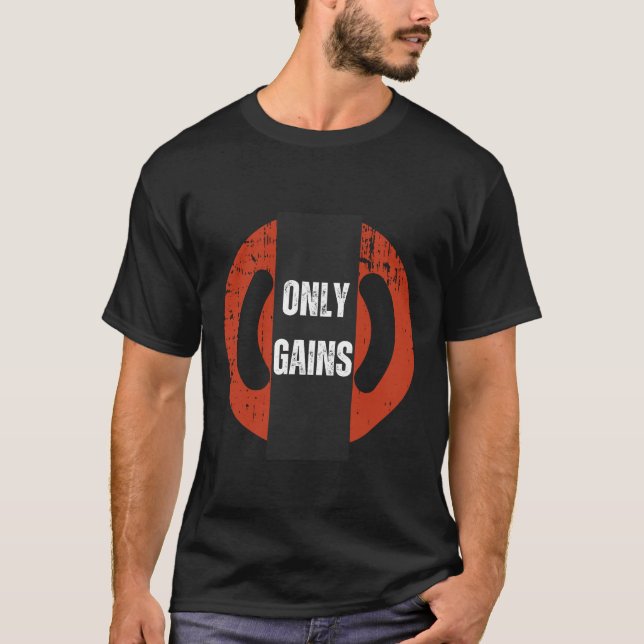 Only gain gym T-Shirt (Front)