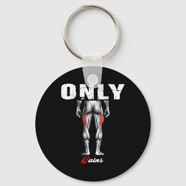 Only Gains Bodybuilding Workout Gym2  Keychain (Front)