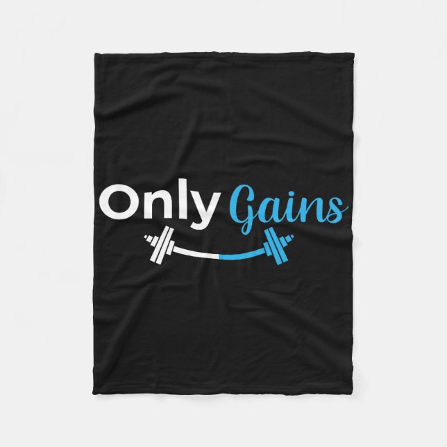 Only Gains Gym Lifting Workout Bodybuilding Funny  Fleece Blanket (Front)