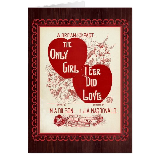 Only Girl I E'er Did Love – Vintage Valentine Card