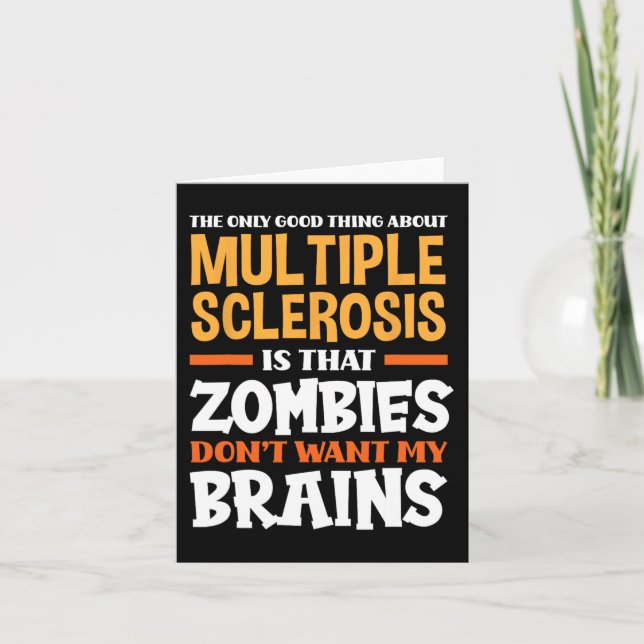 Only Good Thing About Multiple Sclerosis Fun Ms  Card (Front)