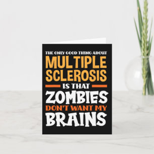 Only Good Thing About Multiple Sclerosis Fun Ms Card