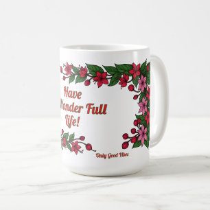 Only Good vibes floral design Coffee Mug