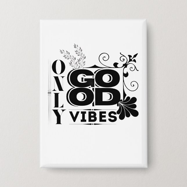 Only Good Vibes – Positive Motivational Typography (Front)