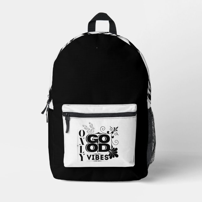 Only Good Vibes – Positive Motivational Typography Printed Backpack (Front)