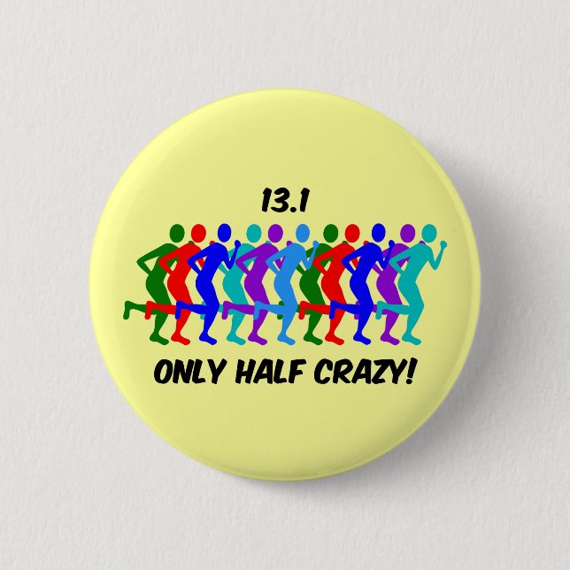 only half crazy 2 inch round button (Front)