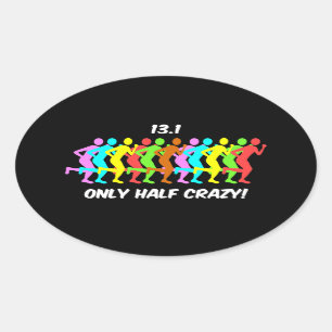 only half crazy oval sticker