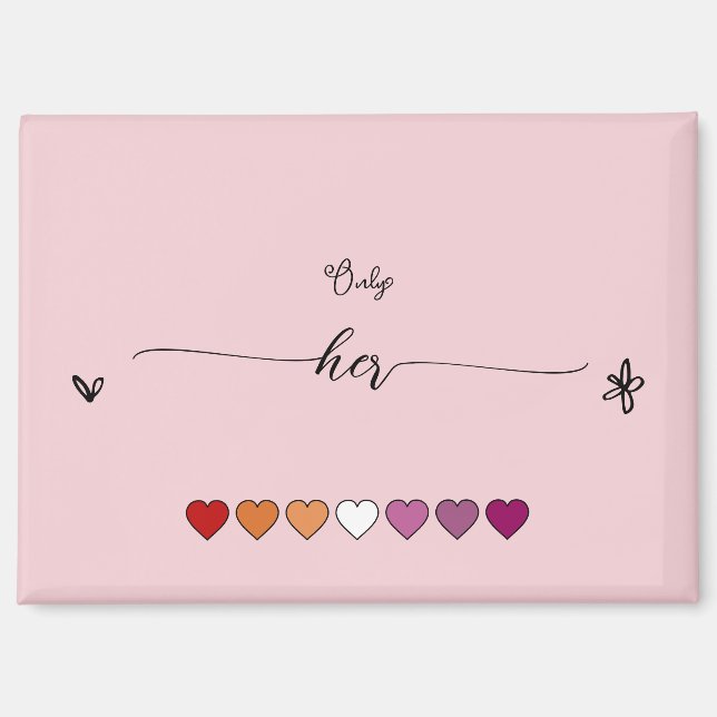 Only Her Lesbian Hearts Magnet (Front)