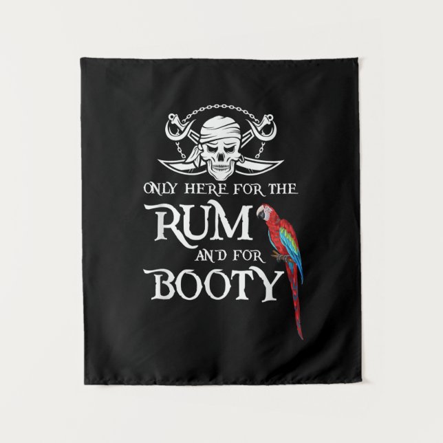 Only Here   Rum And  Booty Pirate & Parrot Pirate Tapestry (Front)